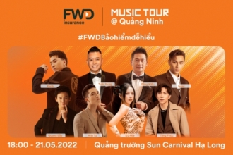 FWD Music Tour 2022 chính thức trở lại tại Quảng Ninh